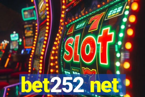 bet252 net